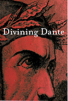 Cover picture of Divining Dante Cover picture of Divining Dante