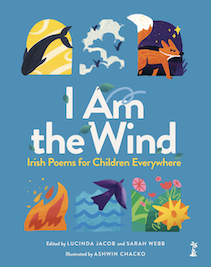 I Am the Wind: Irish Poems for Children Everywhere